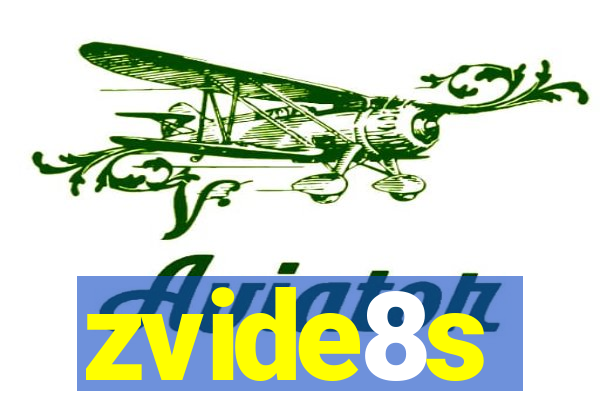 zvide8s