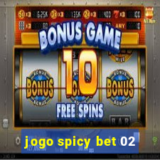 jogo spicy bet 02