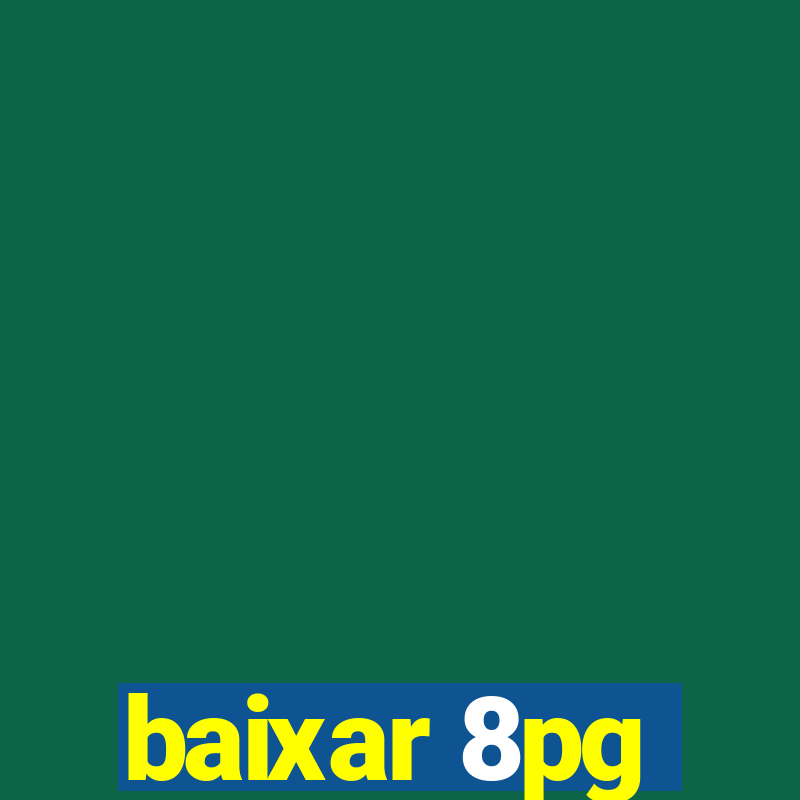 baixar 8pg