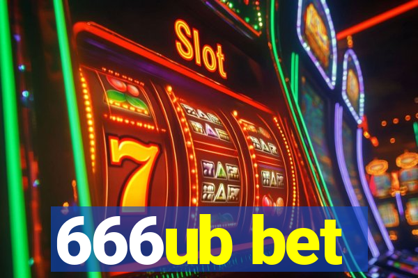 666ub bet