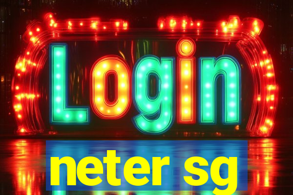 neter sg