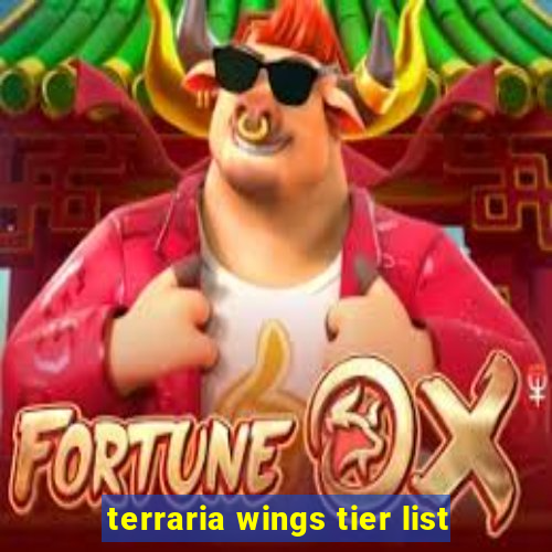 terraria wings tier list