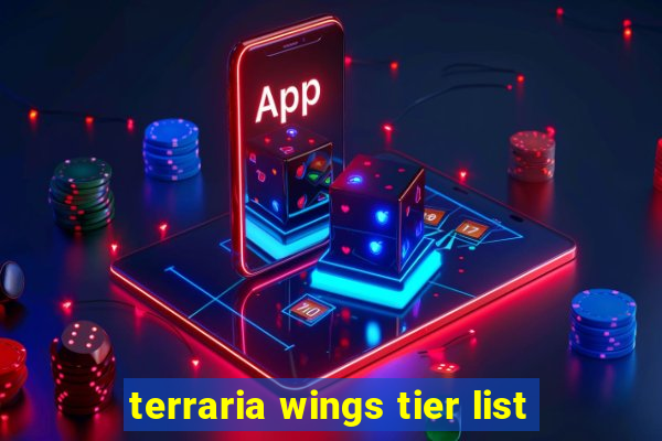 terraria wings tier list