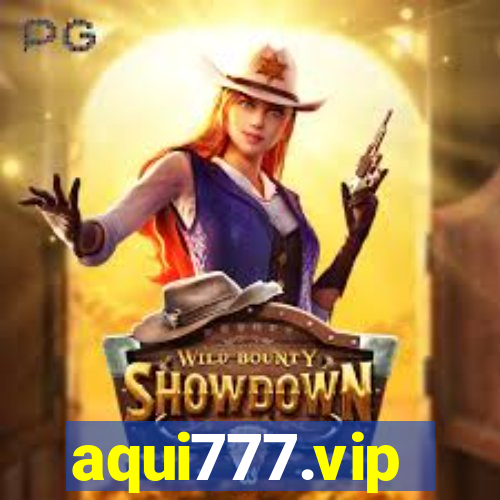 aqui777.vip