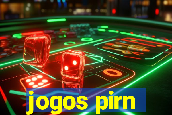 jogos pirn