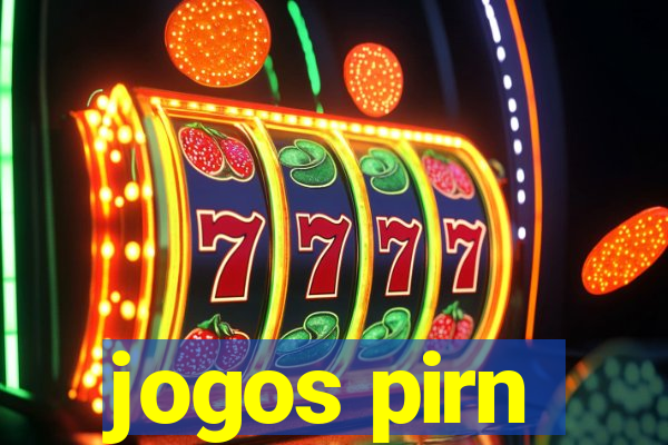 jogos pirn