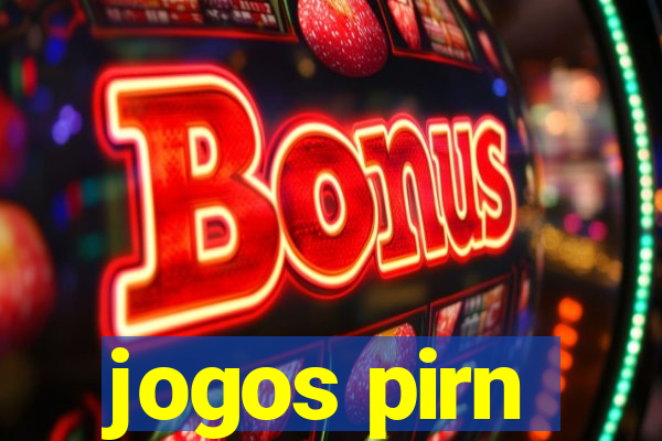 jogos pirn