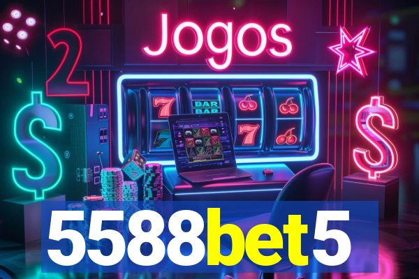 5588bet5