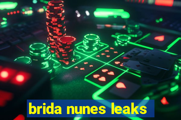 brida nunes leaks