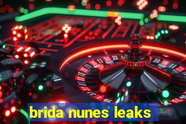 brida nunes leaks