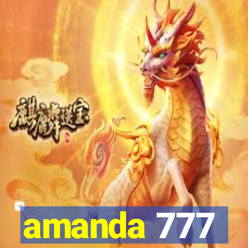 amanda 777