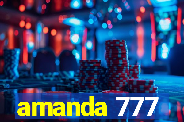 amanda 777