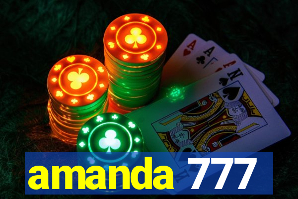 amanda 777