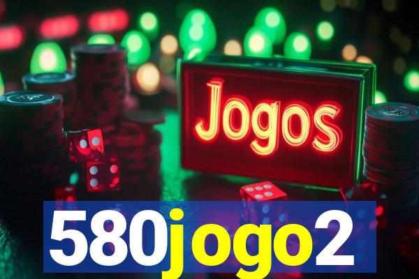 580jogo2