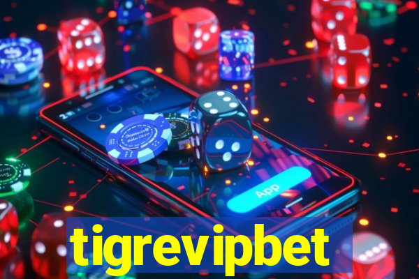 tigrevipbet