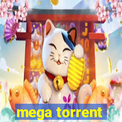 mega torrent