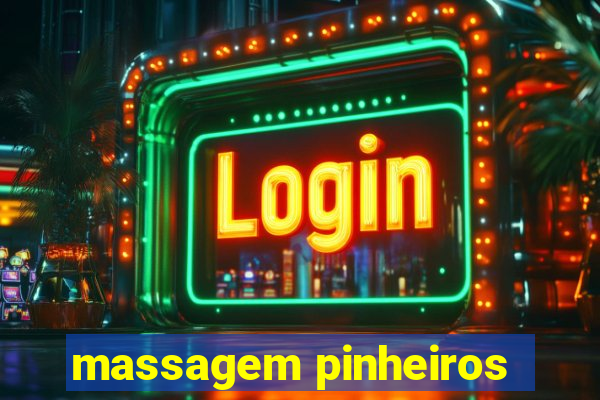 massagem pinheiros