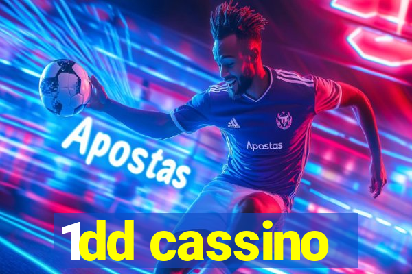 1dd cassino