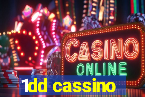 1dd cassino