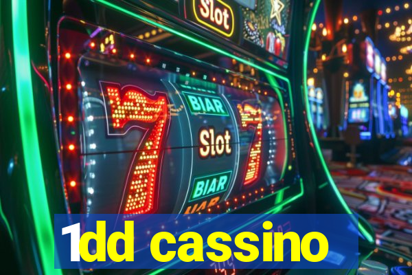 1dd cassino