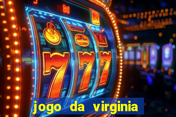 jogo da virginia que da dinheiro