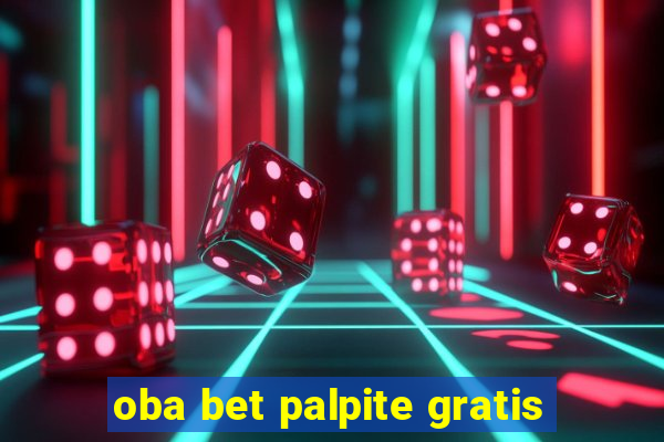 oba bet palpite gratis