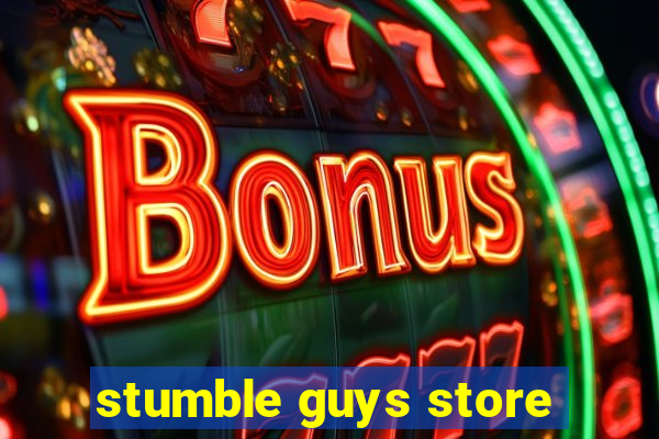 stumble guys store