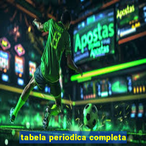 tabela periodica completa