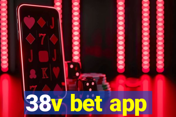 38v bet app