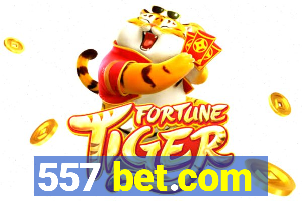 557 bet.com