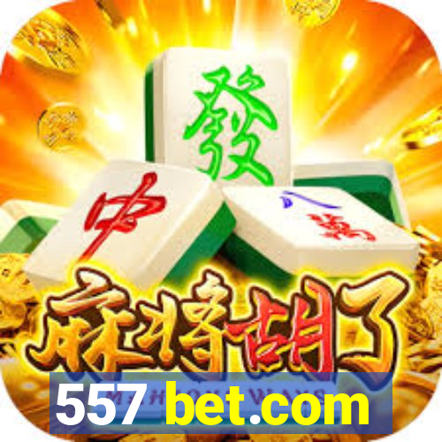 557 bet.com