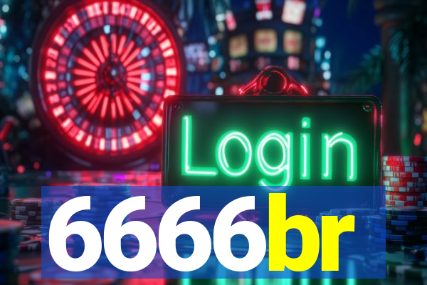 6666br