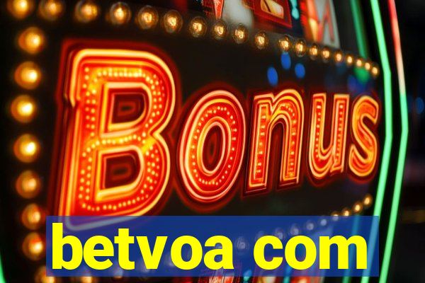 betvoa com