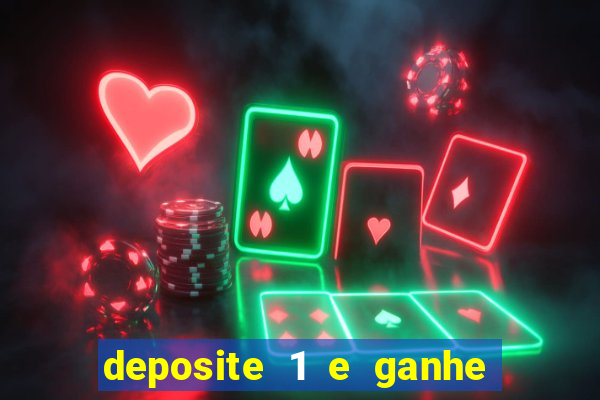 deposite 1 e ganhe 10 no fortune tiger