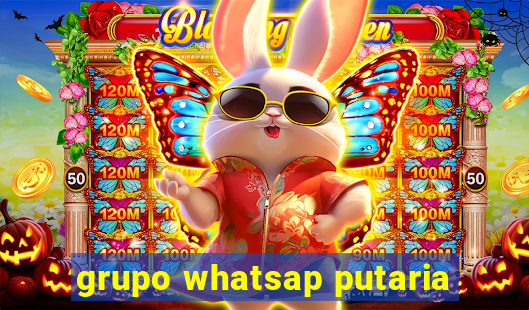 grupo whatsap putaria