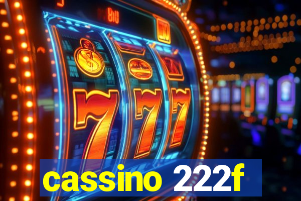 cassino 222f