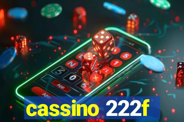 cassino 222f