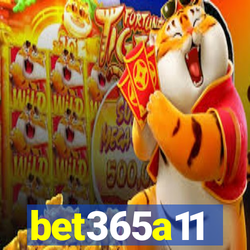 bet365a11