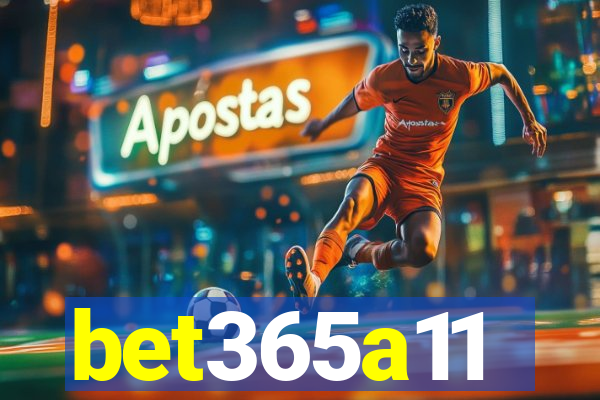 bet365a11