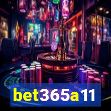 bet365a11