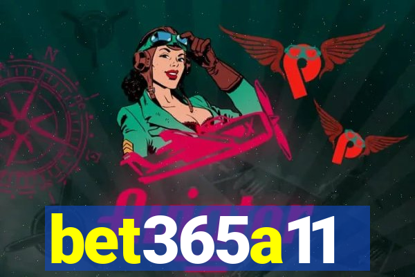 bet365a11