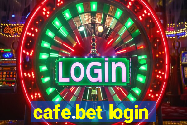 cafe.bet login