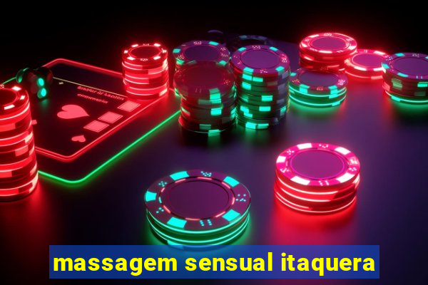 massagem sensual itaquera