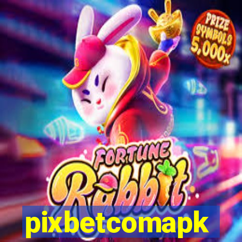 pixbetcomapk