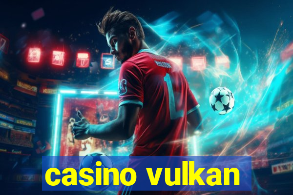 casino vulkan