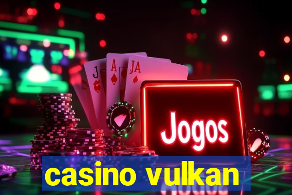 casino vulkan