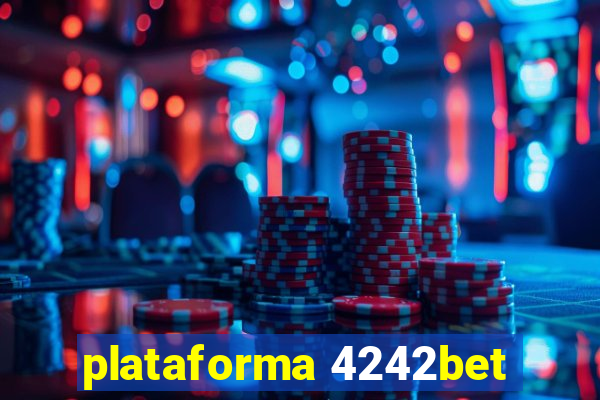 plataforma 4242bet