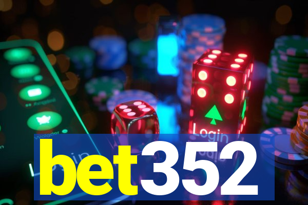 bet352