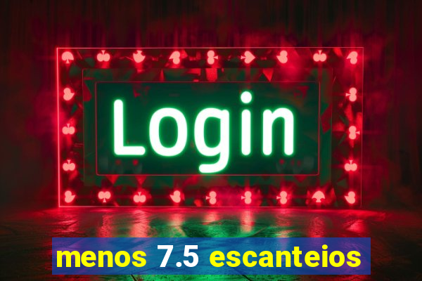 menos 7.5 escanteios