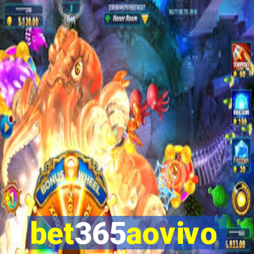 bet365aovivo